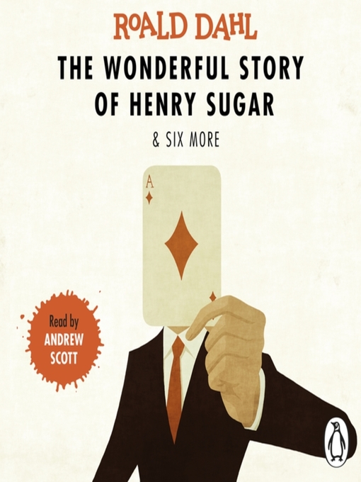 Cover image for The Wonderful Story of Henry Sugar and Six More